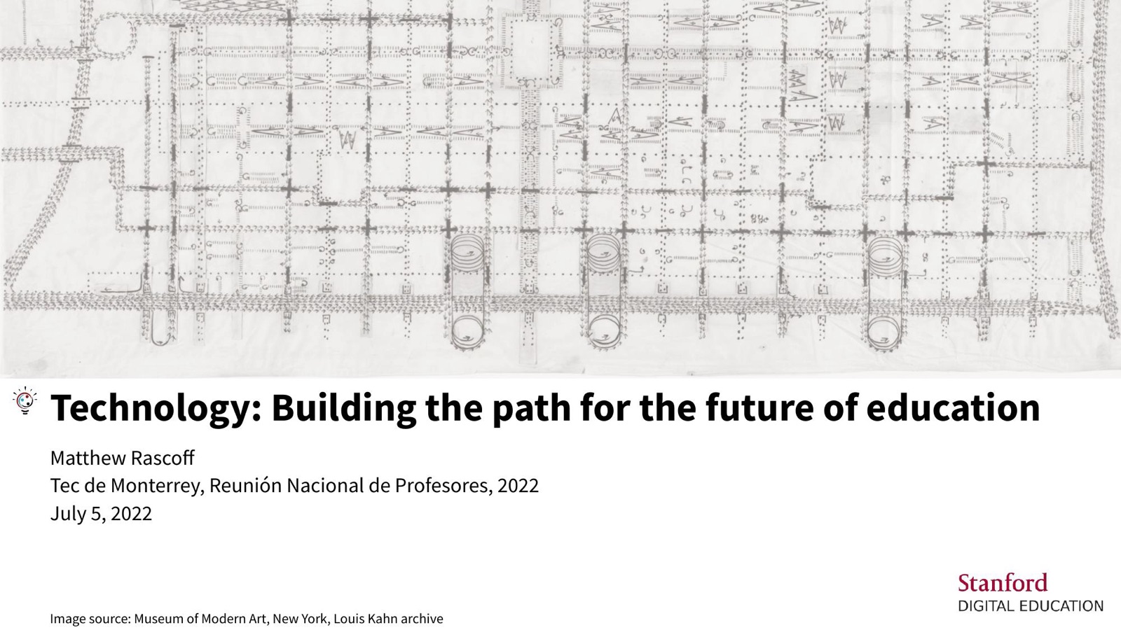 Title slide: Technology — Building the path for the future of education. Tec de Monterrey, Reunión Nacional de Profesores, July 5, 2022