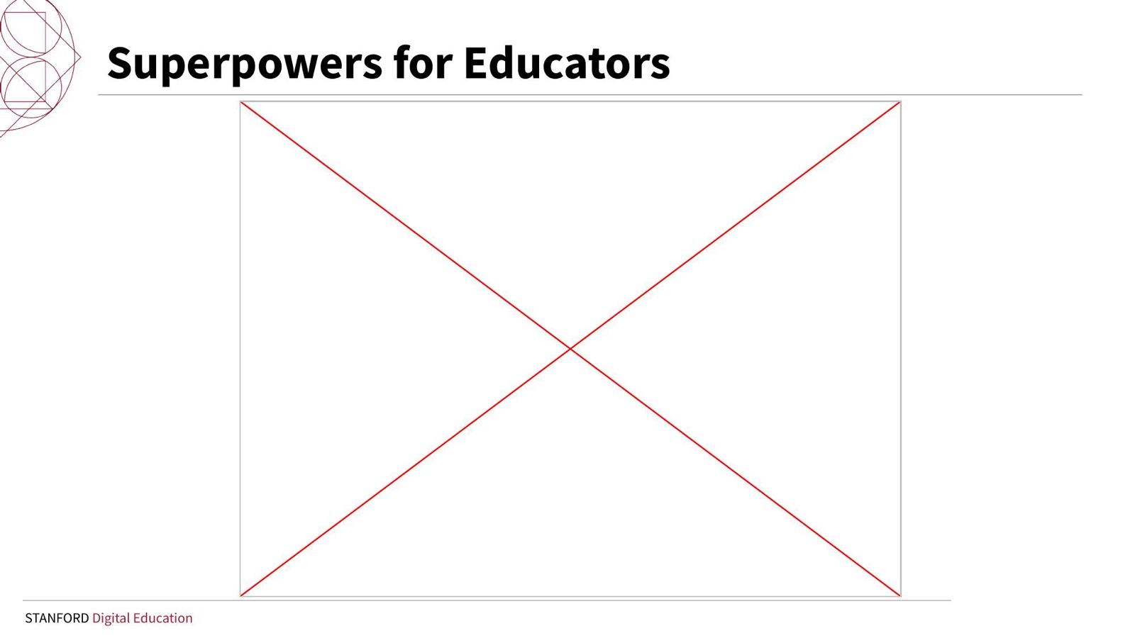 Superpowers for educators