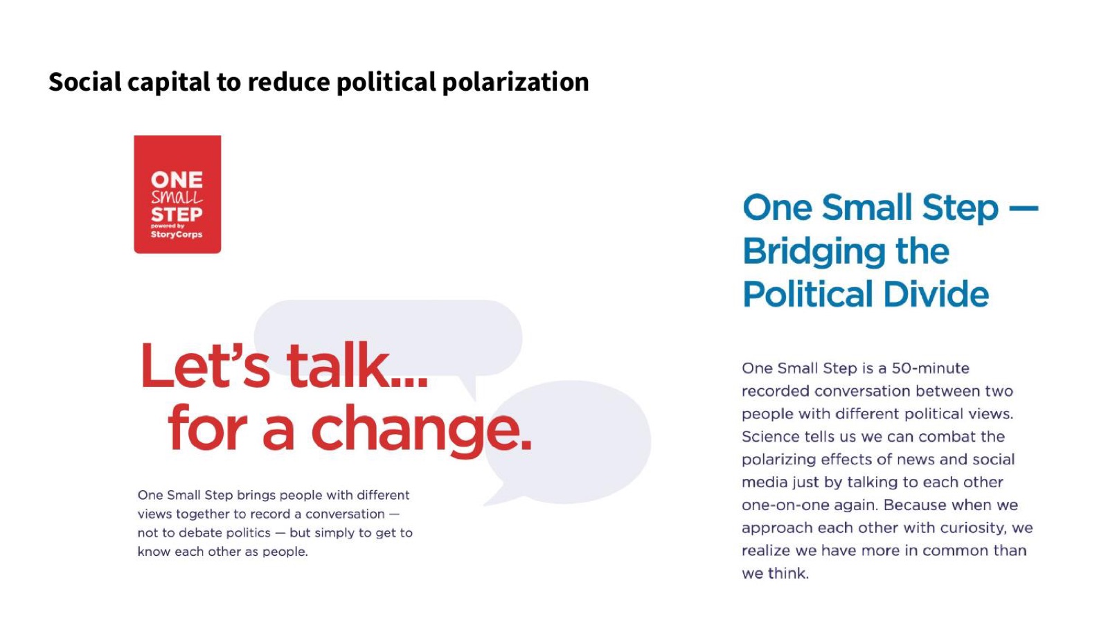 Social capital to reduce political polarization: StoryCorps and One Small Step